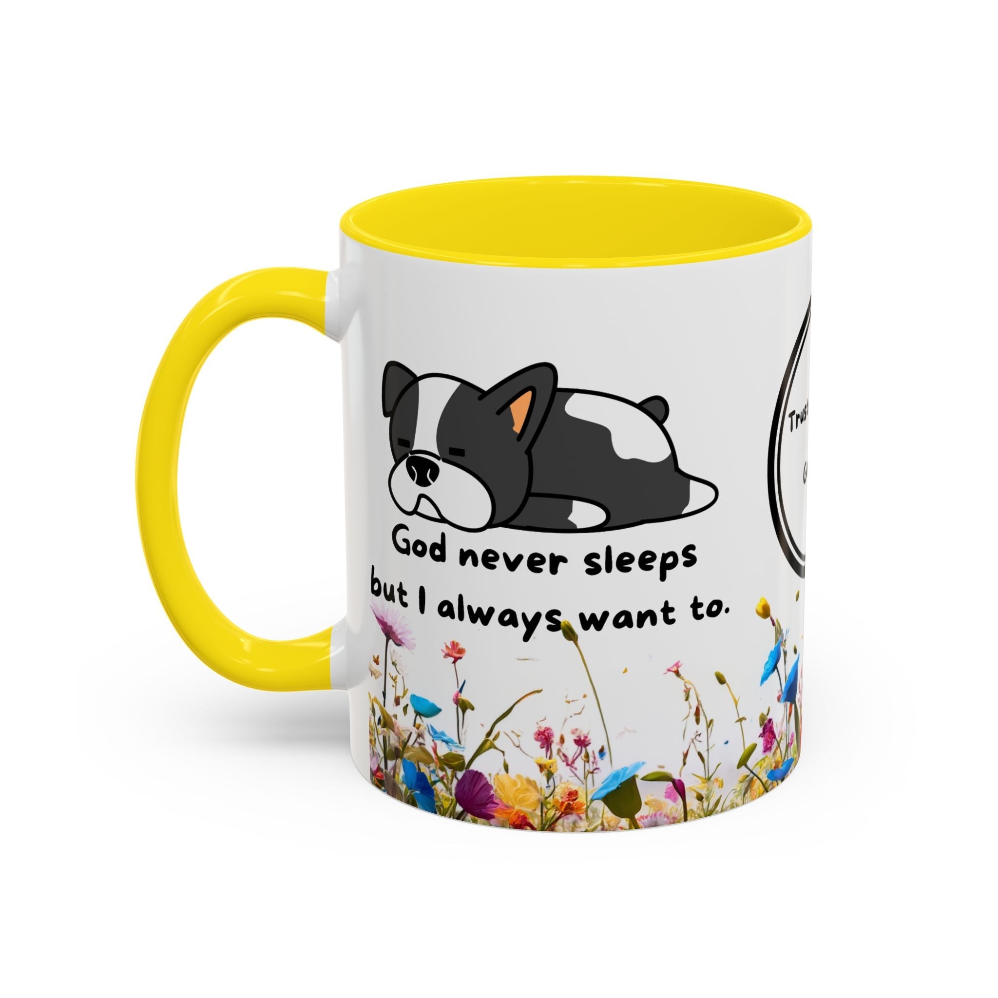 Christian  11oz and 15oz Accent Coffee Mug "God never sleeps" (with flowers)