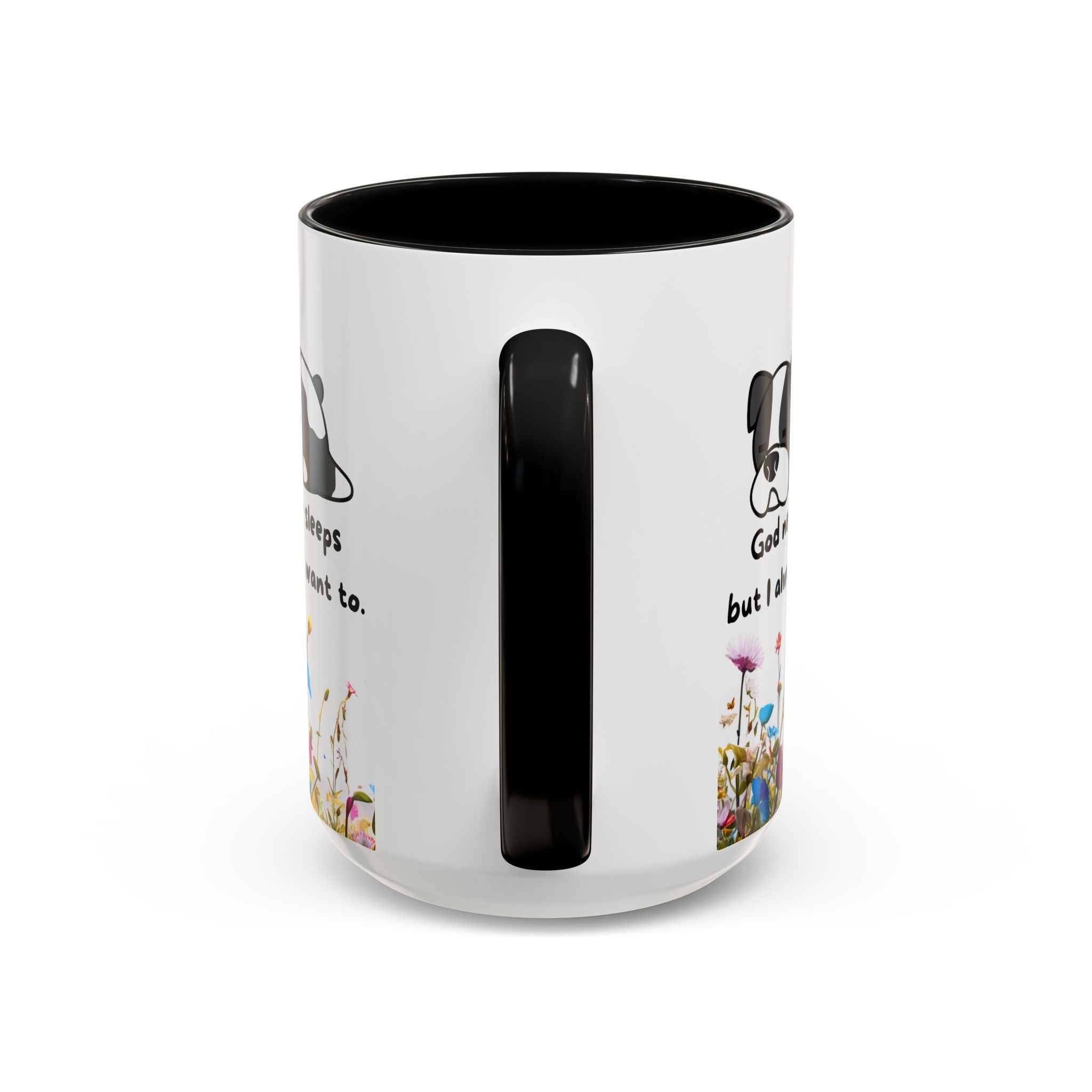 Christian  11oz and 15oz Accent Coffee Mug "God never sleeps" (with flowers)