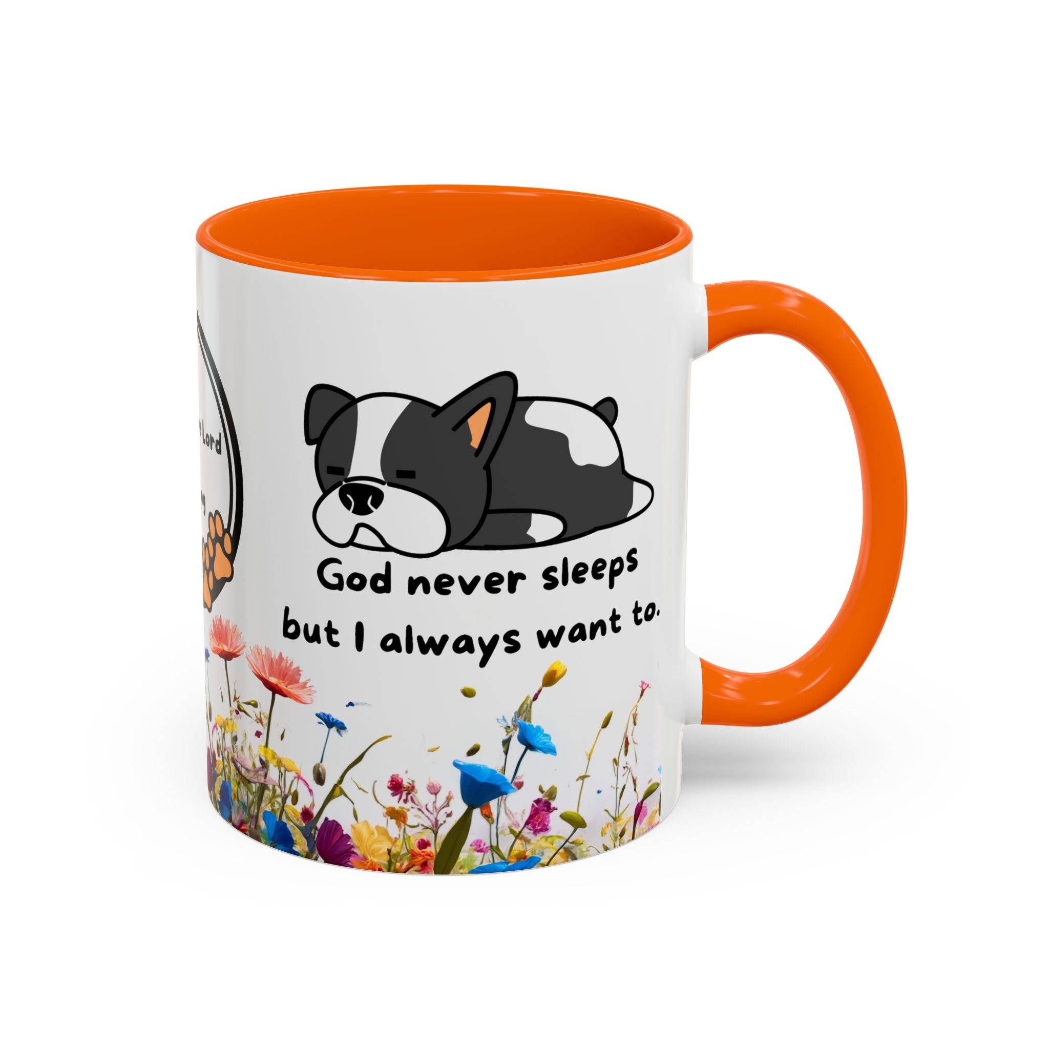 Christian  11oz and 15oz Accent Coffee Mug "God never sleeps" (with flowers)